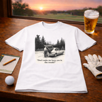 Don't Make Me Leave You In The Trunk T-Shirt