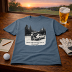 Don't Make Me Leave You In The Trunk T-Shirt