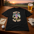 Ready To Par Tee T-Shirt