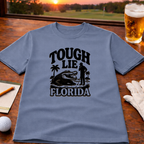 TOUGH LIE FLORIDA T-Shirt