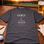 THE ART OF PLAYING FETCH T-Shirt