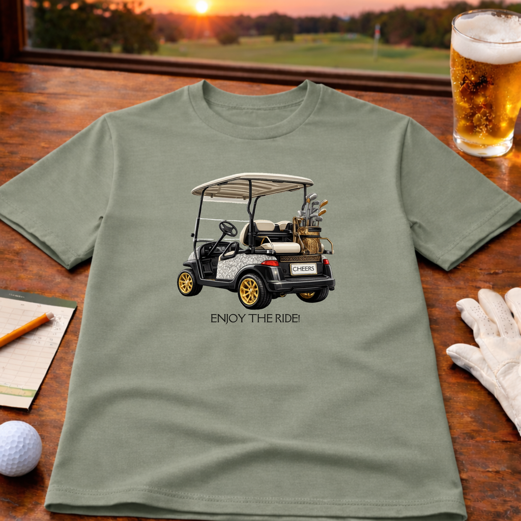 Cheers Enjoy The Ride T-Shirt