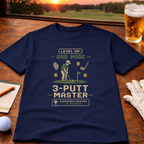 Dad Mode 3 Putt Master T-Shirt