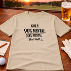 90% Mental T-Shirt