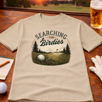 Searching For Birdies T-Shirt