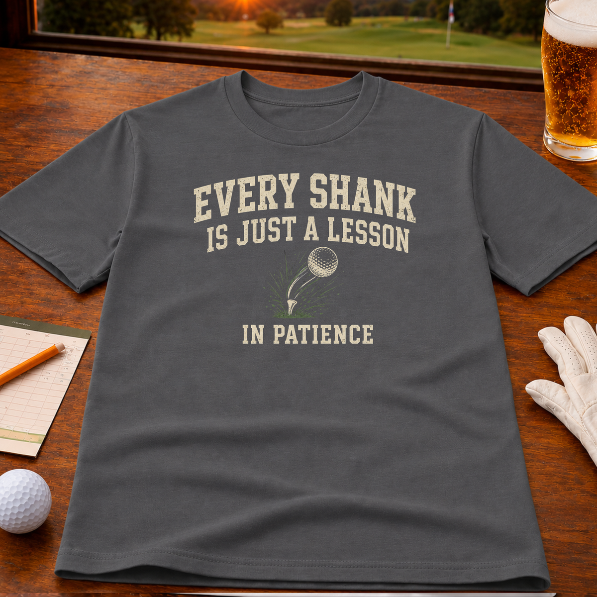 Every Shank Is Just A Lesson Golf T-Shirt