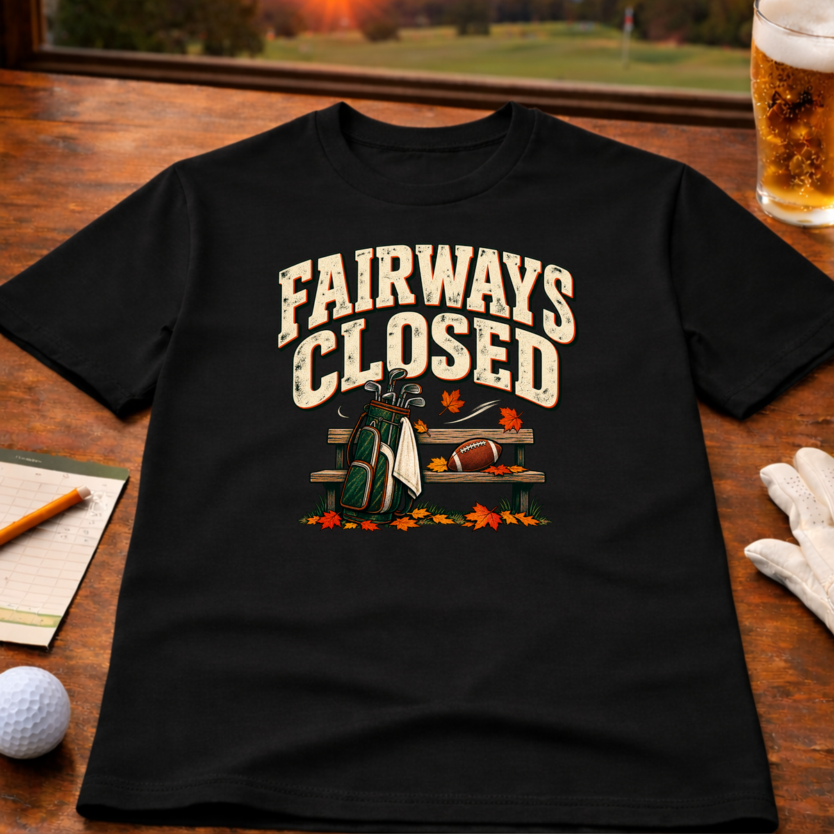 Fairways Closed Golf T-Shirt