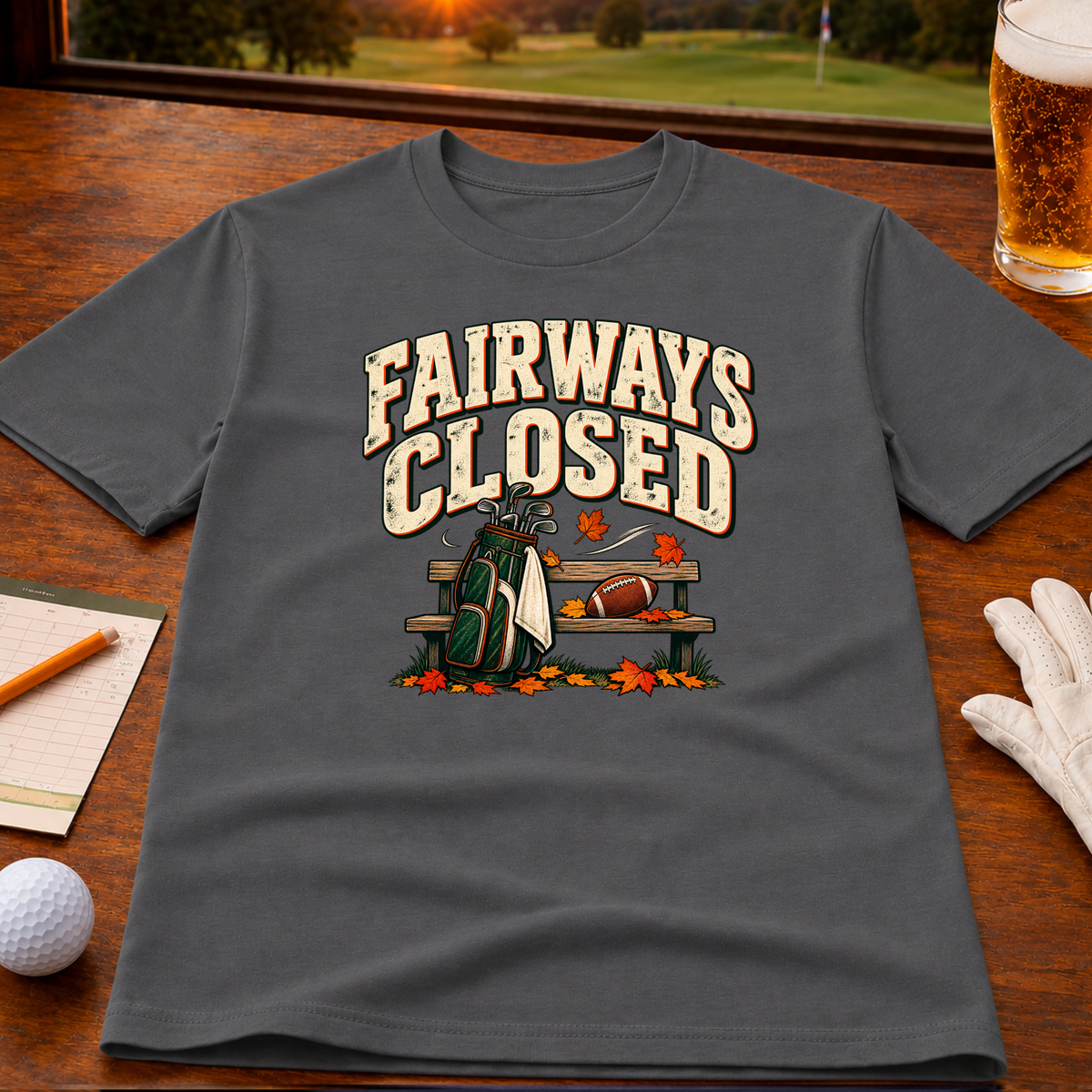 Fairways Closed Golf T-Shirt