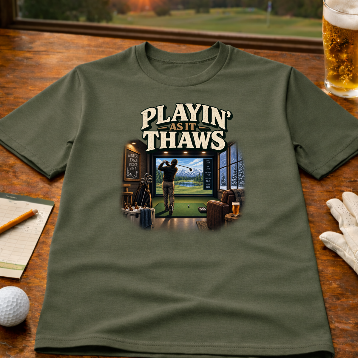 Playin' As It Thaws Indoor Golf T-Shirt