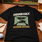 Same Excuses, New Turf Golf T-Shirt