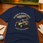 RETIRED & RIDING DIRTY - T-Shirt