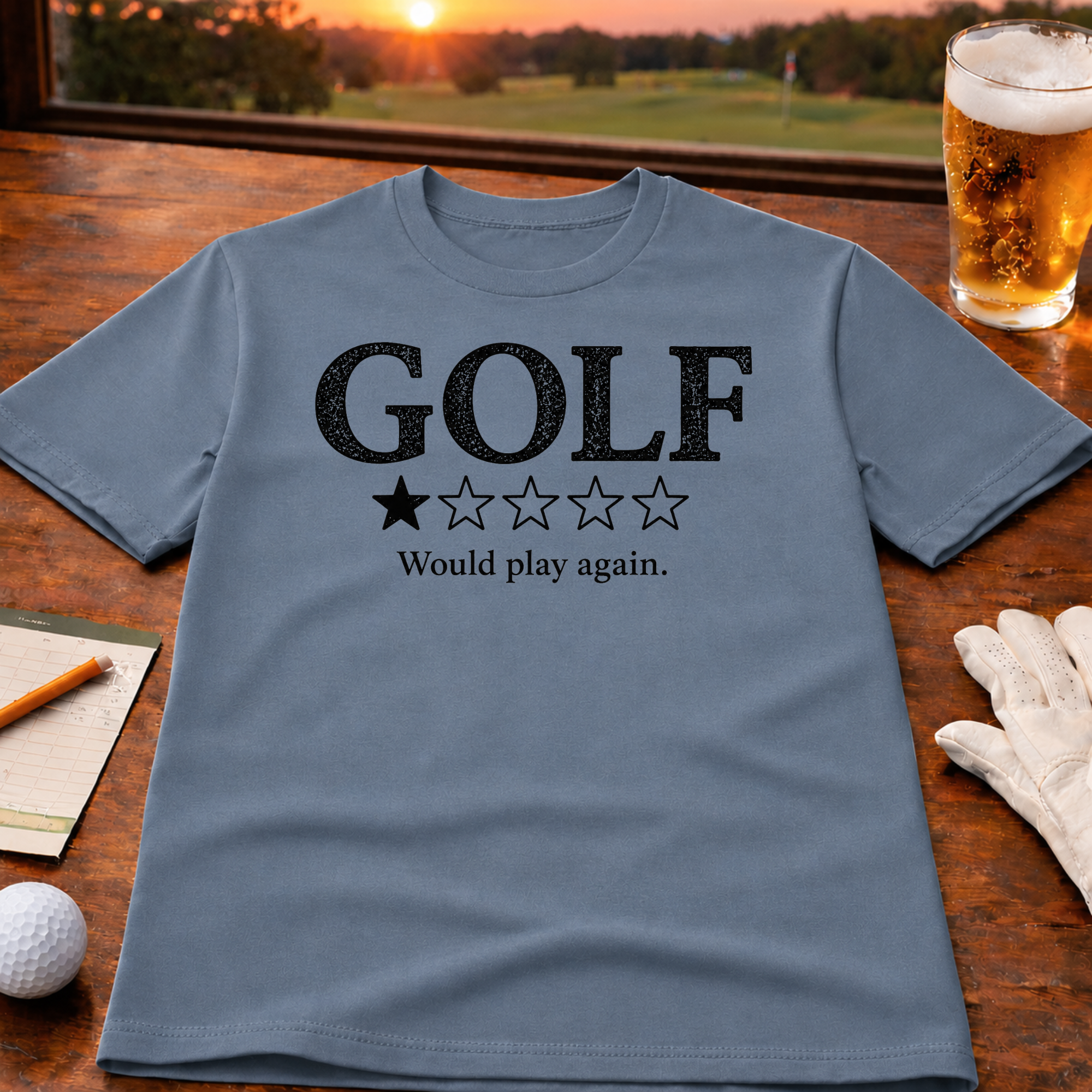 Would Play Again T-Shirt